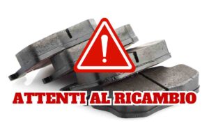 Attenti ai ricambi